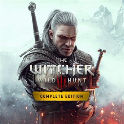 The Witcher 3: Wild Hunt – A Gripping RPG Adventure Through a War-Torn World!